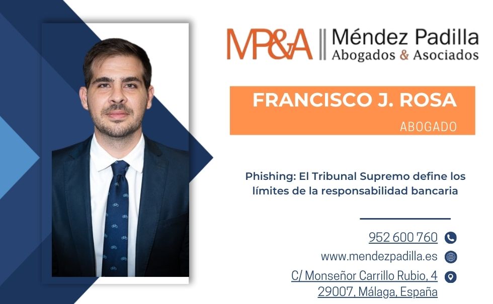 Phishing: El Tribunal Supremo define los límites de la responsabilidad bancaria